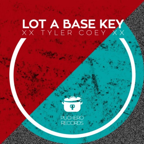 Lot A Base Key (Original Mix)