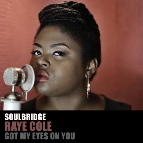 Got My Eyes On You (Original Mix) ft. Raye Cole