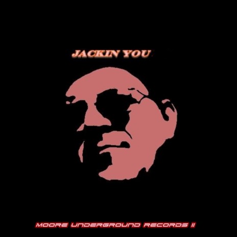Jackin You (Howard Steel's 95 Mix) ft. Howard Steel & Micxkael F | Boomplay Music