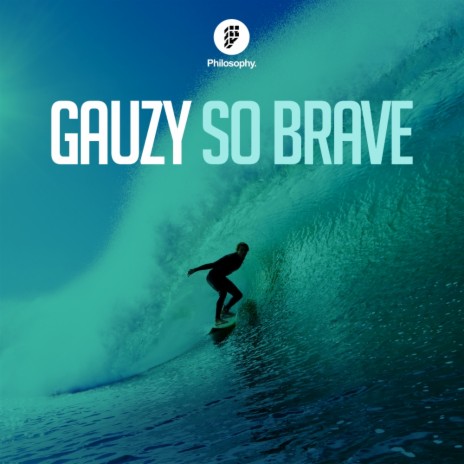 So Brave (Original Mix)