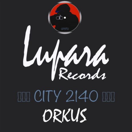 City 2140 (Original Mix)