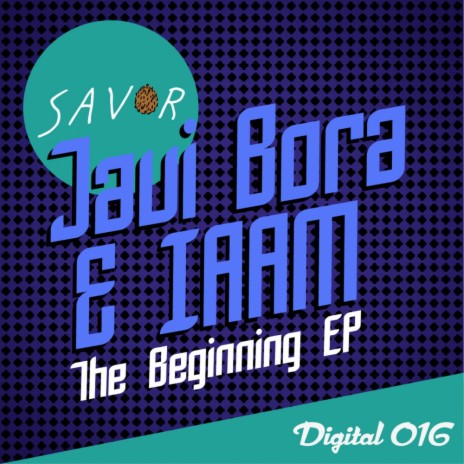 The Beginning (Original Mix) ft. IAAM