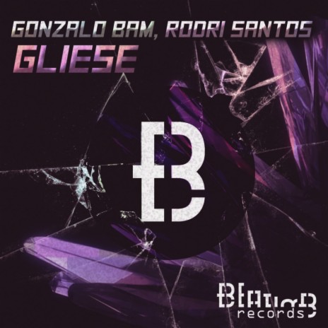 Gliese (Original Mix) ft. Rodri Santos