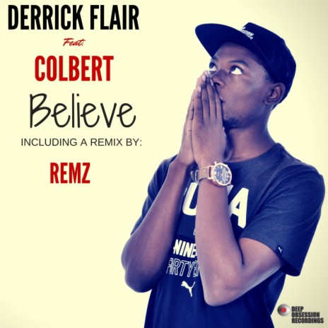 Believe (Remz Remix) ft. Colbert