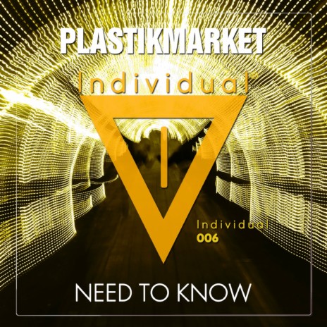 Need To Know (Original Mix)