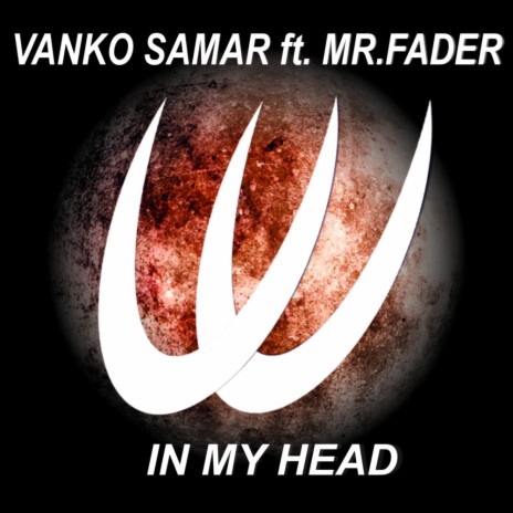 In My Head (Original Mix) ft. Mr. Fader