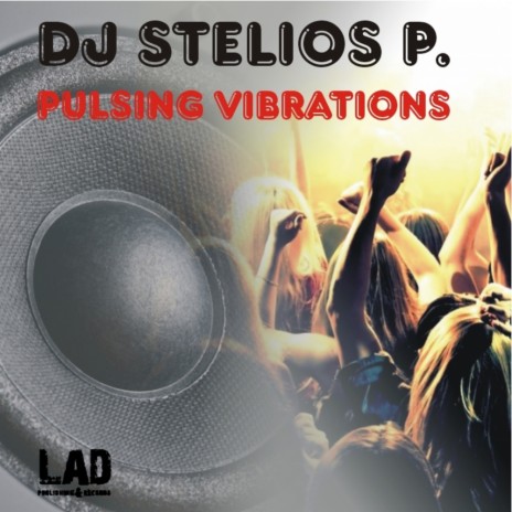 Pulsing Vibrations (Original Mix)