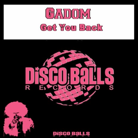 Get You Back (Original Mix) | Boomplay Music