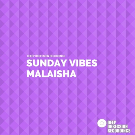 Sunday Vibes (Original Mix) | Boomplay Music