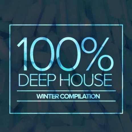 100 (Original Deep House Version) | Boomplay Music