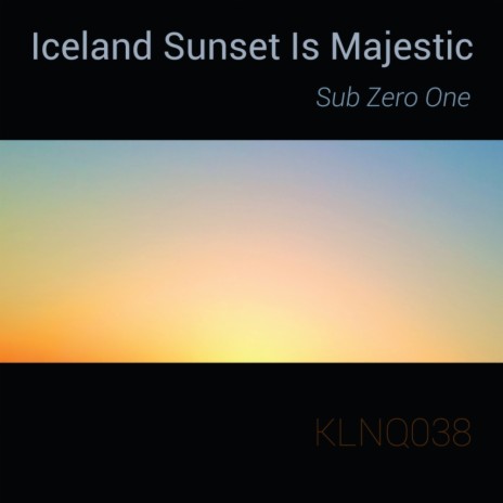 Iceland Sunset Is Majestic (Original Mix)