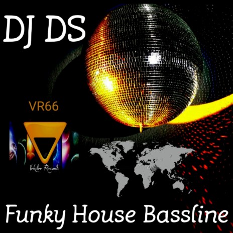 Funky House Bassline (Original Mix) | Boomplay Music