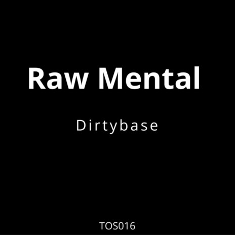 Dirtybase (Original Mix) | Boomplay Music