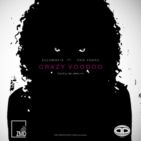 Crazy Voodoo (Instrumental Mix) ft. Ras Vadah
