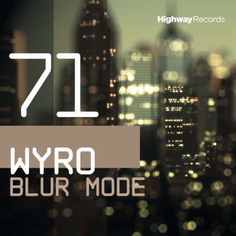 Blur Mode (Original Mix)