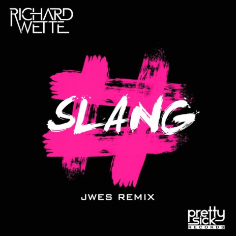 Slang (JWES Remix) | Boomplay Music