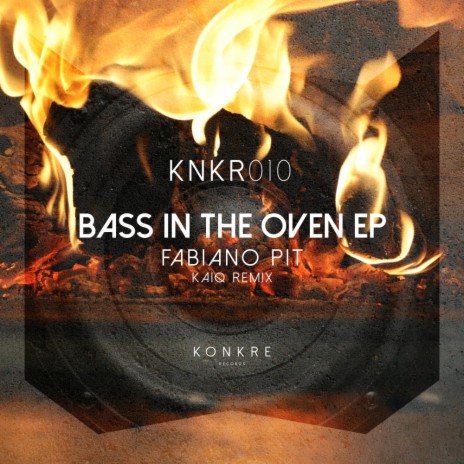 Bass In The Oven (Original Mix) | Boomplay Music