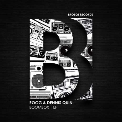 Boombox (Original Mix) ft. Roog
