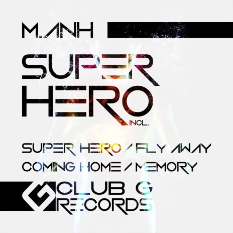 Super Hero (Original Mix)