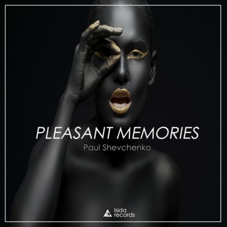 Pleasant Memories (Original Mix) ft. Millena Shevchenko