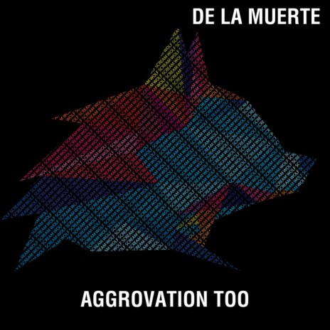 Aggrovation Too (Original Mix)