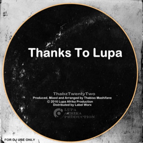Thanks To Lupa (Original Mix)