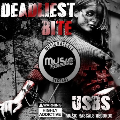 Deadliest Bite (Original Mix)