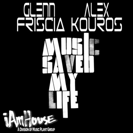 Music Saved My Life (Instrumental Mix) ft. Alex Kouros | Boomplay Music