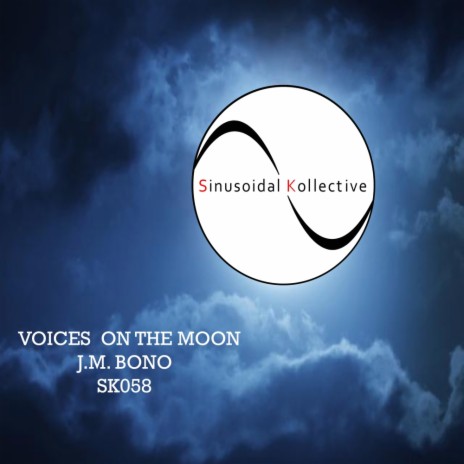 Voices On The Moon (Original Mix) | Boomplay Music