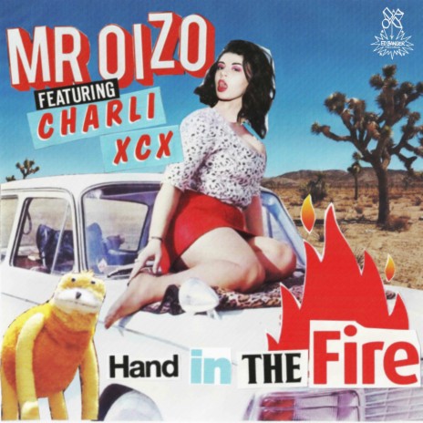 Hand in the Fire (feat. Charli XCX) | Boomplay Music