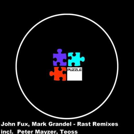 Rast (Teoss Remix) ft. John Fux