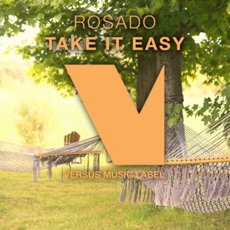 Take It Easy (Original Mix)