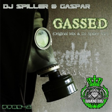 Gassed (Dj Spiller Vip Mix) ft. Gaspar | Boomplay Music