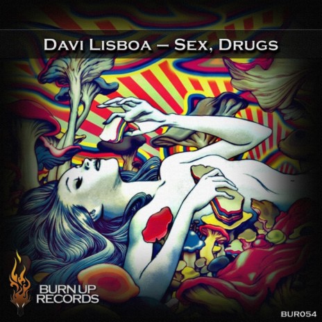 Sex, Drugs (Original Mix)