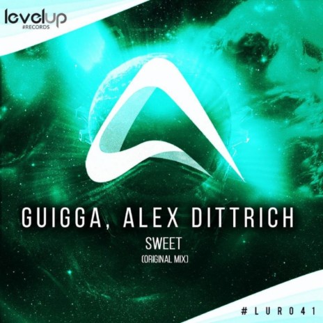 Sweet (Original Mix) ft. Alex Dittrich | Boomplay Music