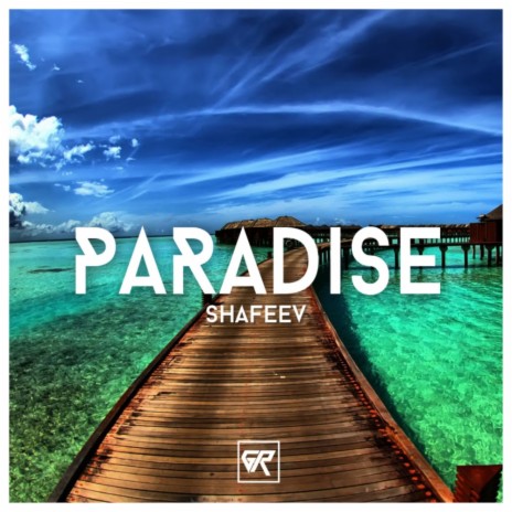 Paradise (Original Mix)