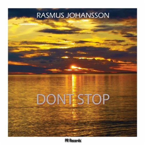 Dont Stop (Original Mix) | Boomplay Music