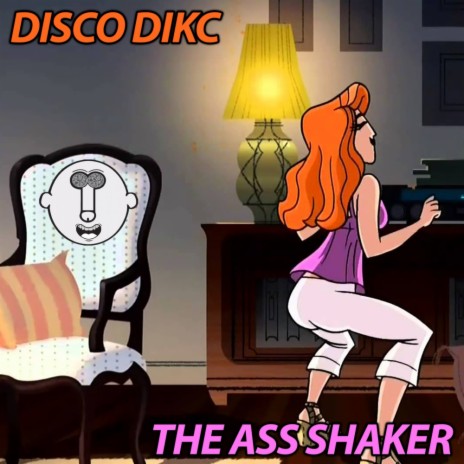 The Ass Shaker (Original Mix)