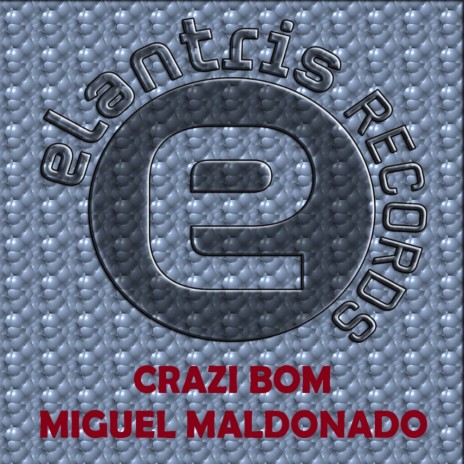 CRAZI BOM (Original Mix) | Boomplay Music