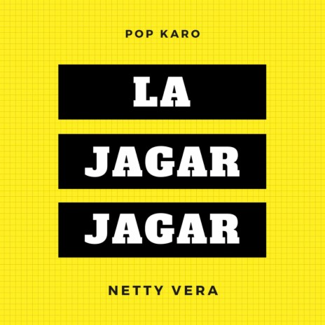 La Jagar Jagar | Boomplay Music