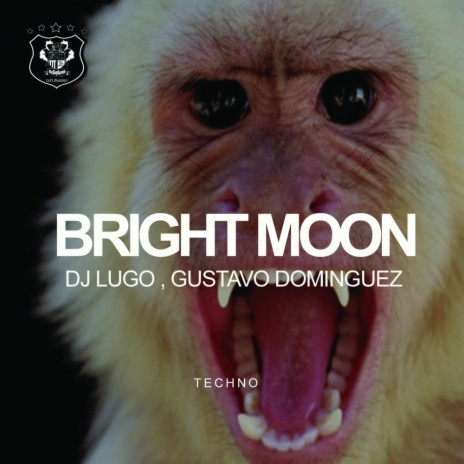 Bright Moon (Original Mix) ft. Gustavo Dominguez