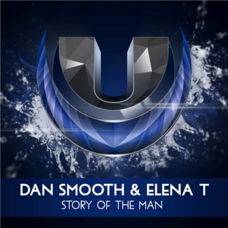 Story Of The Man (Original Mix) ft. Elena T