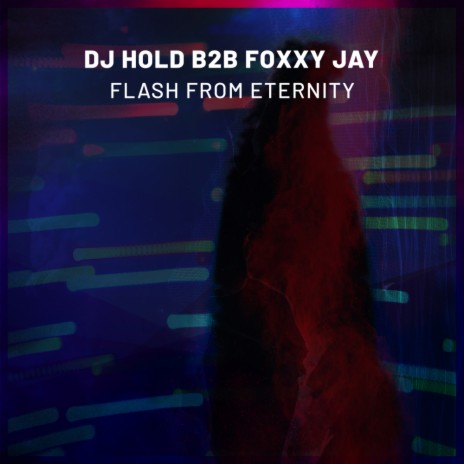 Flash From Eternity (Radio Edit) ft. Foxxy Jay | Boomplay Music