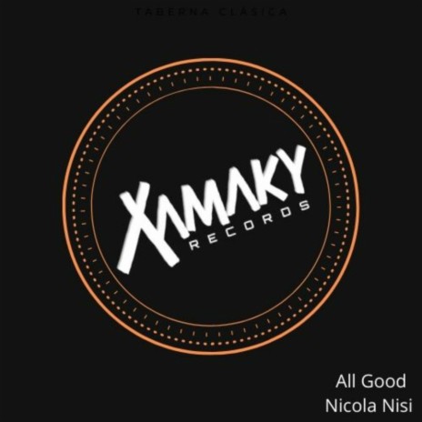 All Good (Original Mix)