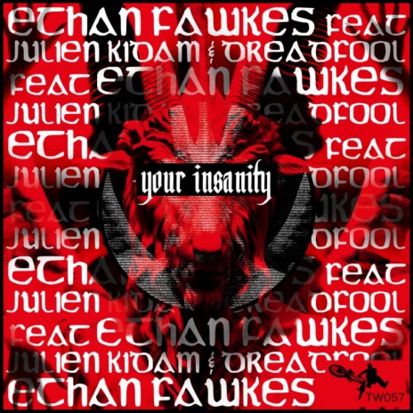 Your Insanity (For Greater Good Remix) ft. Julien Kidam & Dreadfool