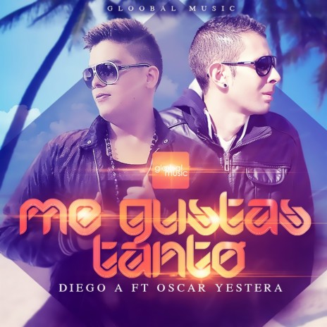 Me Gustas Tanto (Original Mix) ft. Oscar Yestera | Boomplay Music