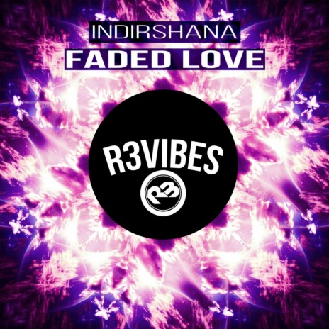 Faded Love (Original Mix)