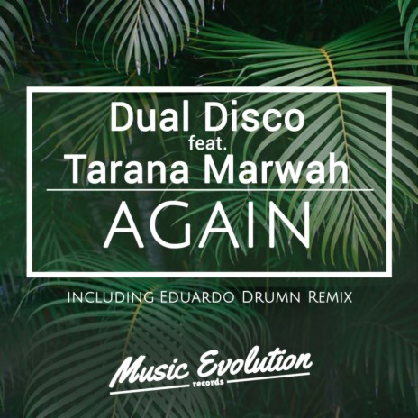 Again (Eduardo Drumn Remix) ft. Tarana Marwah | Boomplay Music
