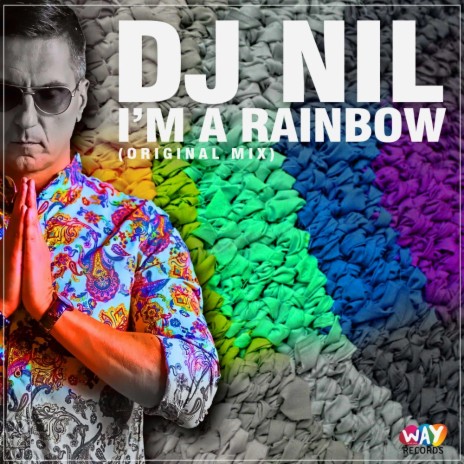 I'm A Rainbow (Original Mix)