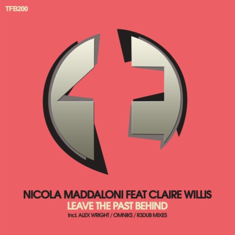 Leave The Past Behind (R3dub Remix) ft. Claire Willis